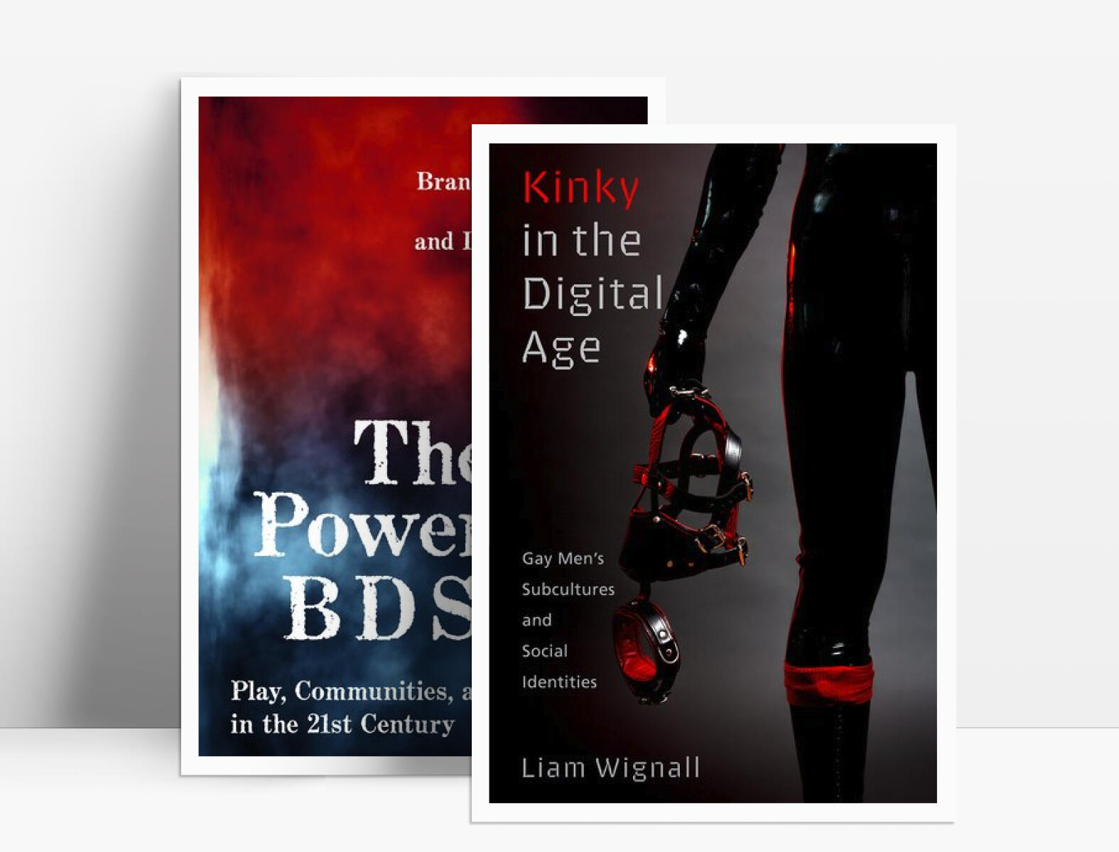 Covers of two books; Kinky in the Digital Age, and The Power of BDSM.